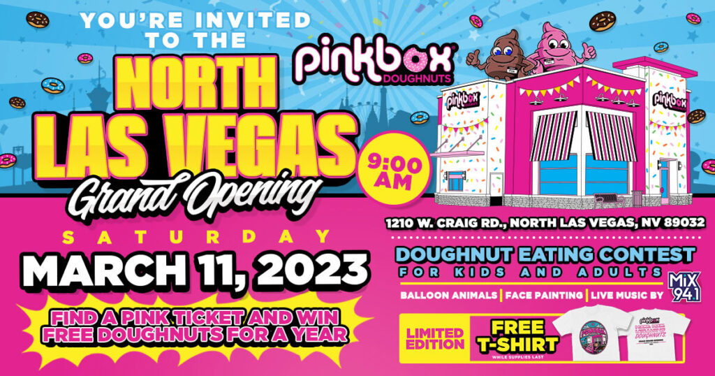Pinkbox Dooughnuts grand opening at 1210 W Craig Rd Ste 105, North Las Vegas, NV 89032